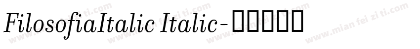FilosofiaItalic Italic字体转换